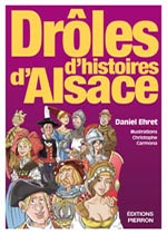 Drôles d'histoires d'Alsace